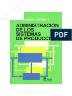 Administracion de Los Sistemas de Produccion - Velazquez Mastretta Gustavo