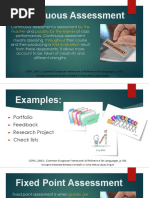 Continuous and Fixed Point Assessment