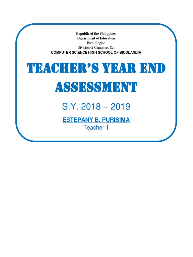 Teacher Estepany B. Purisima's Year End Assessment Report for the