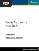 Complex Procurement in Oracle EBS R12: Bruce Kozlowski Director Solution Architecture