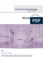 Casos Complexos de Tumores Germinativos - Caso 4 - Violação Testicular - Recidiva Local e Hemi-escrotectomia