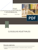 El subjuntivo en cláusulas adjetivales y adverbiales