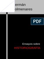 Ensayos Sobre Historiografía - German Colmenares