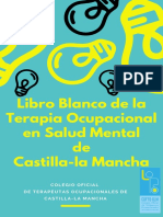 Libro Blanco de La Terapia Ocupacional en Salud Mental de Castilla-La Mancha Cofto-Clm