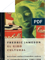 Fredric Jameson - El Giro Cultural_ Escritos Seleccionados Sobre El Posmodernismo 1983-1998-Manantial (1999)
