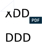 XDD DDD