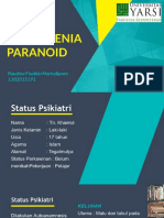 Presentasi Kasus Skizofrenia Paranoid