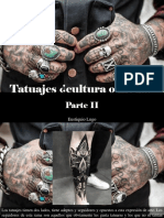 Eustiquio Lugo - Tatuajes ¿Cultura o Moda?, Parte II