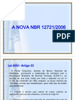 A NOVA NBR-12721-2006