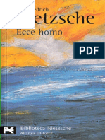 NIETZSCHE, Friedrich (1889) - Ecce homo. Cómo se llega a ser lo que se es (Alianza, Madrid, 1971-2005).pdf