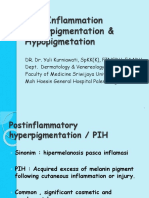 Hiperpigmentasi Dan Hipopigmetasi Pascainflamasi