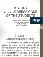 A Research Presentation On The Dress Code of The Students
