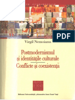 Virgil Nemoianu - Postmodernismul Și Idențitătile Culturale