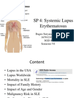 SP 4: Systemic Lupus Erythematosus: Bagus Suryana Aditya 1670121061 SGD 8 Semester VI