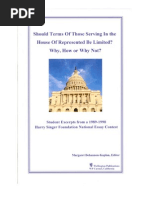 Should Terms of Those Serving In The House of Representatives Be Limited? Why, How, or Why Not?