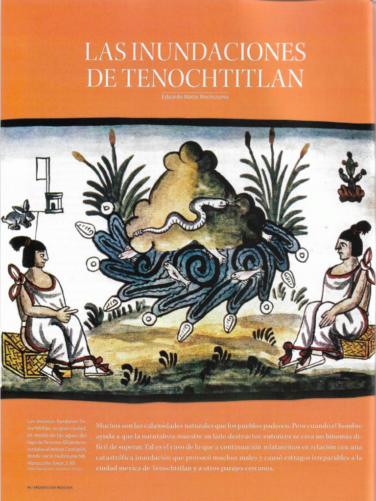 Las Inundaciones De Tenochtitlan Desastres En Mexico Arqueologia Mexicana 149 Pdf