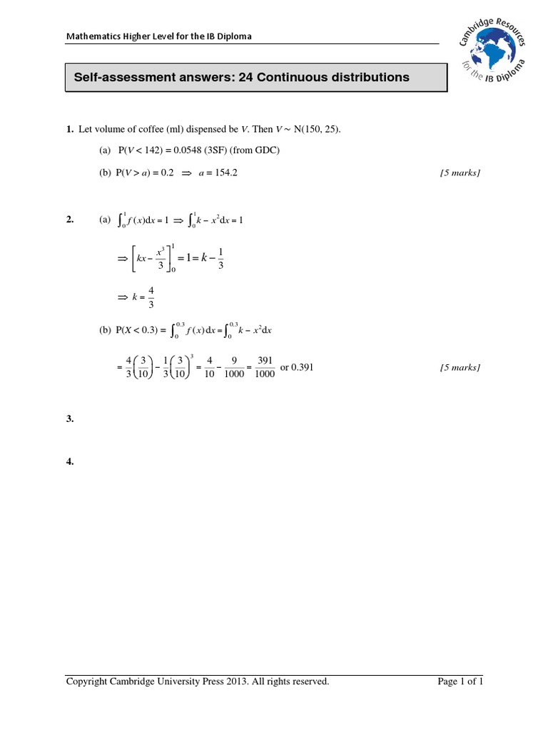 Self-Assessment Answers: 24 Continuous Distributions: 1. Let Volume of ...
