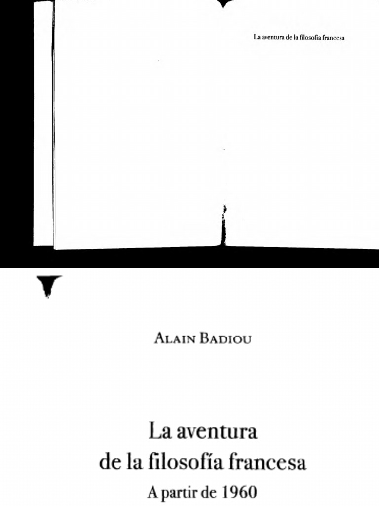 La Aventura de La Filosofía Francesa Alain Badiou PDF