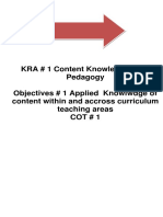 KRA # 1 Content Knowledege and Pedagogy Objectives # 1 Applied Knowlwdge of Content Within and Accross Curriculum Teaching Areas Cot # 1