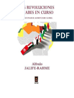 Jalife Rahme Alfredo. Las Revoluciones Arabes en Curso. El Detonador Alimentario Global.