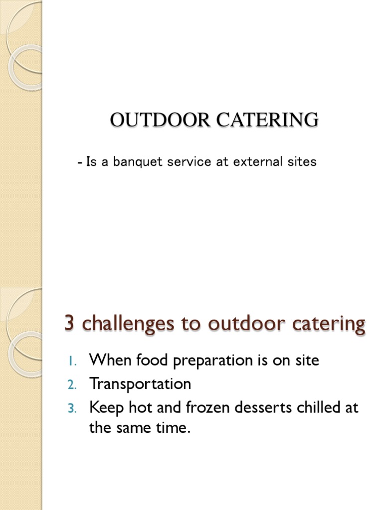 Outdoor Catering Is A Banquet Service at External Sites PDF