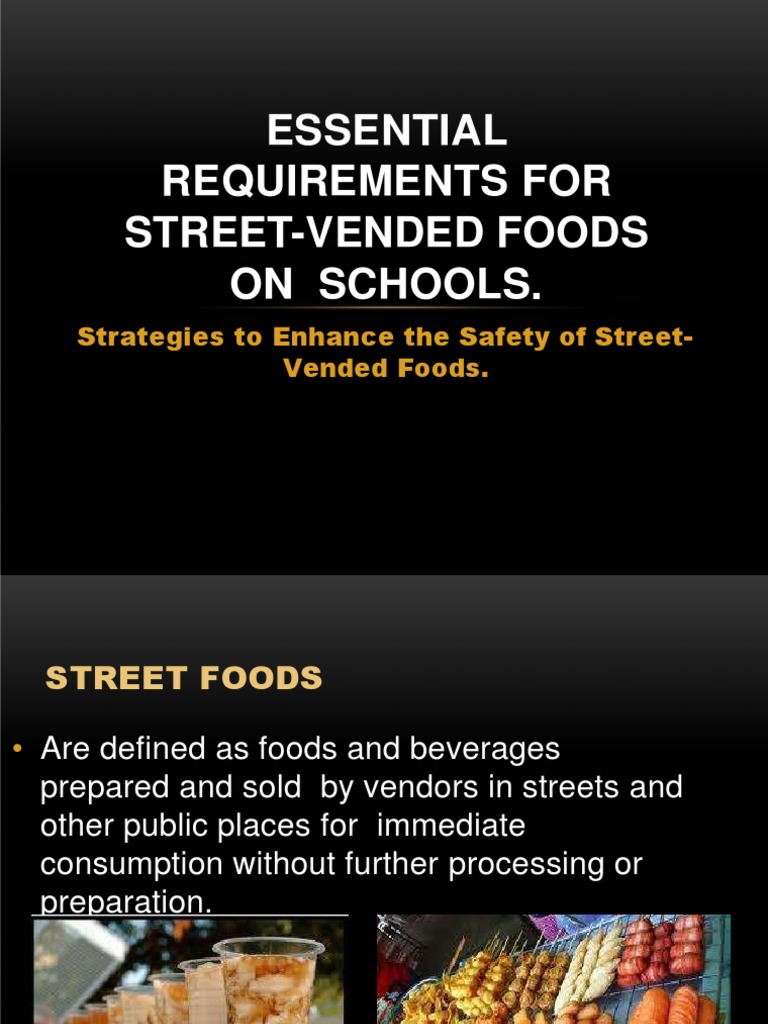 Essential Requirements For StreetVended Foods On Schools PDF Foods