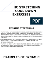 Dynamic Stretching and Cool Down Exercises [Autosaved]