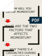 How Will You: Define Momentum?