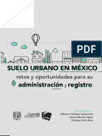 Suelo Urbano en México: Retos y Oportunidades Para Su Administración y Registro