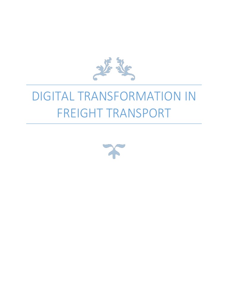 Digital Transformation in Freight Transport | PDF | Artificial ...