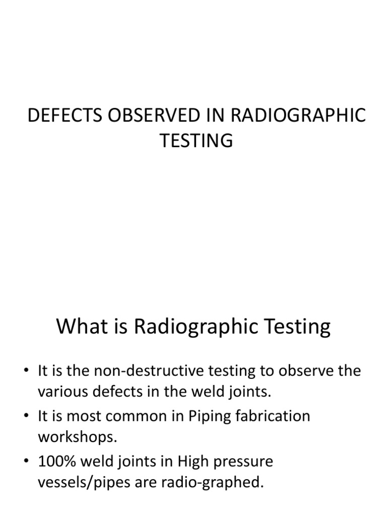 Radiographic Testing of Welding Defects | PDF | Welding | Construction