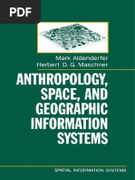 Anthropology, Space, and Geographic Information Systems (Spatial ...