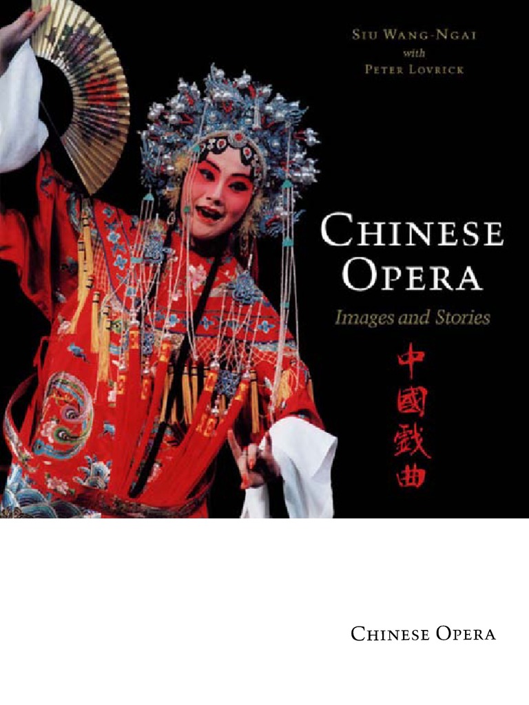 Chinese Opera Stories and Images PDF Theatre Entertainment