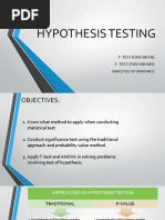 Hypothesis Testing: T-Test (One Mean) T - Test (Two Means) Analysis of Variance