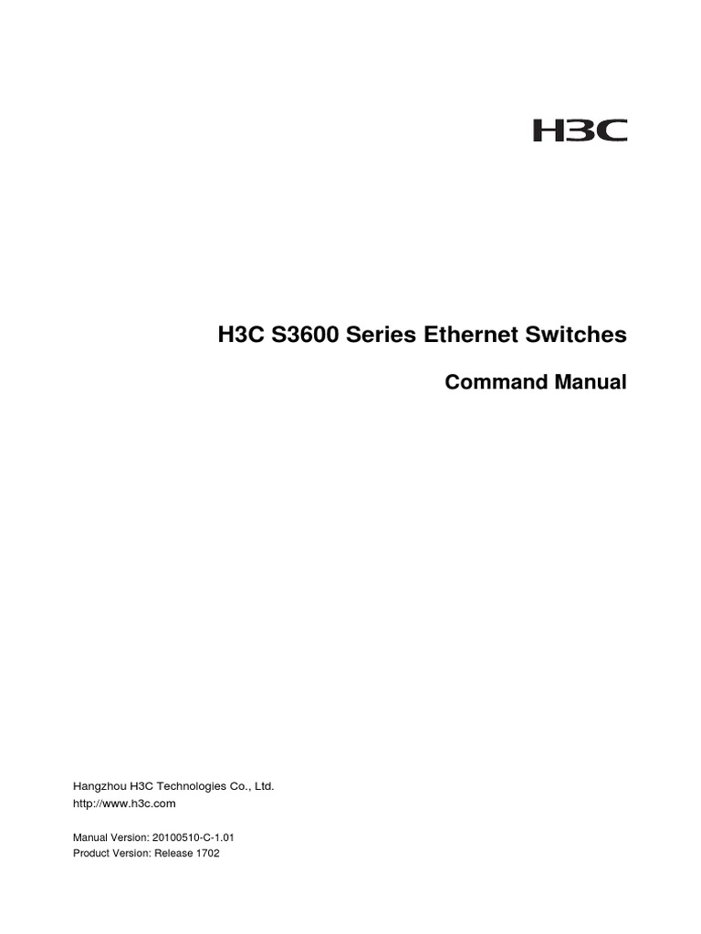 H3C S3600 Series Switches Command ManualRelease 1702 (V1.01