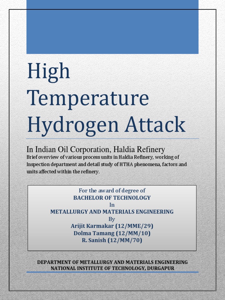 High Temperature Hydrogen Attack in Refinery | PDF | Oil Refinery ...