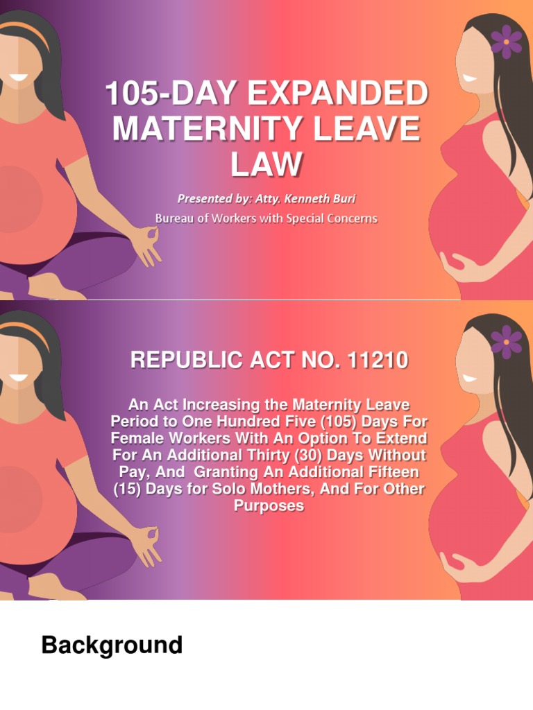Expanded Maternity Leave Law Presentation 28apr2019 PDF Parental Leave Employment