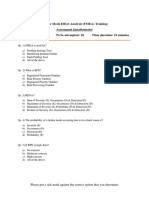 Failure Mode Effect Analysis (FMEA) Training Assessment Questionnaire Total Questions: 10 To Be Attempted: 10 Time Duration: 10 Minutes