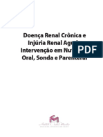 Doenca Renal Cronica e Injuria Renal Aguda Intervencao Em Nutricao Oral Sonda e Parenteral