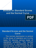 Module On Standard Scores and The Normal Curve