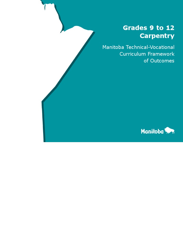 Grades 9 To 12 Carpentry Manitoba TechnicalVocational Curriculum