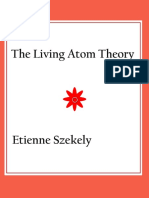 Etienne Szekely - The Living Atom Theory