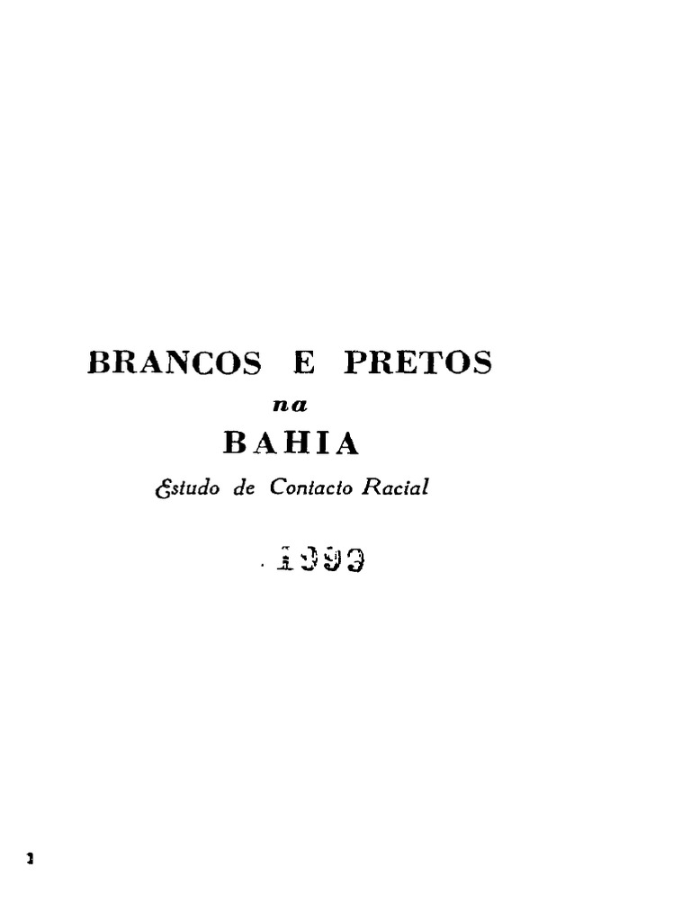Donaldo Pierson Pretos E Brancos Na Bahia Pdf Sociologia Desigualdade Social