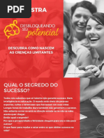 Apresentação - PALESTRA DESBLOQUEANDO SEU POTENCIAL - Descubra Como Nascem as Crenças Limitantes