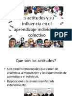 Las Actitudes y Su Influencia en El Aprendizaje