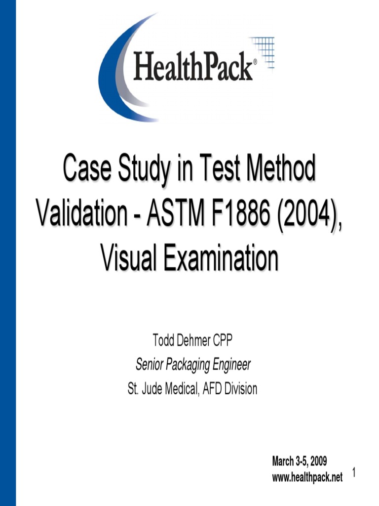 ASTM F1886 Visual Inspection Validation | PDF | Verification And ...