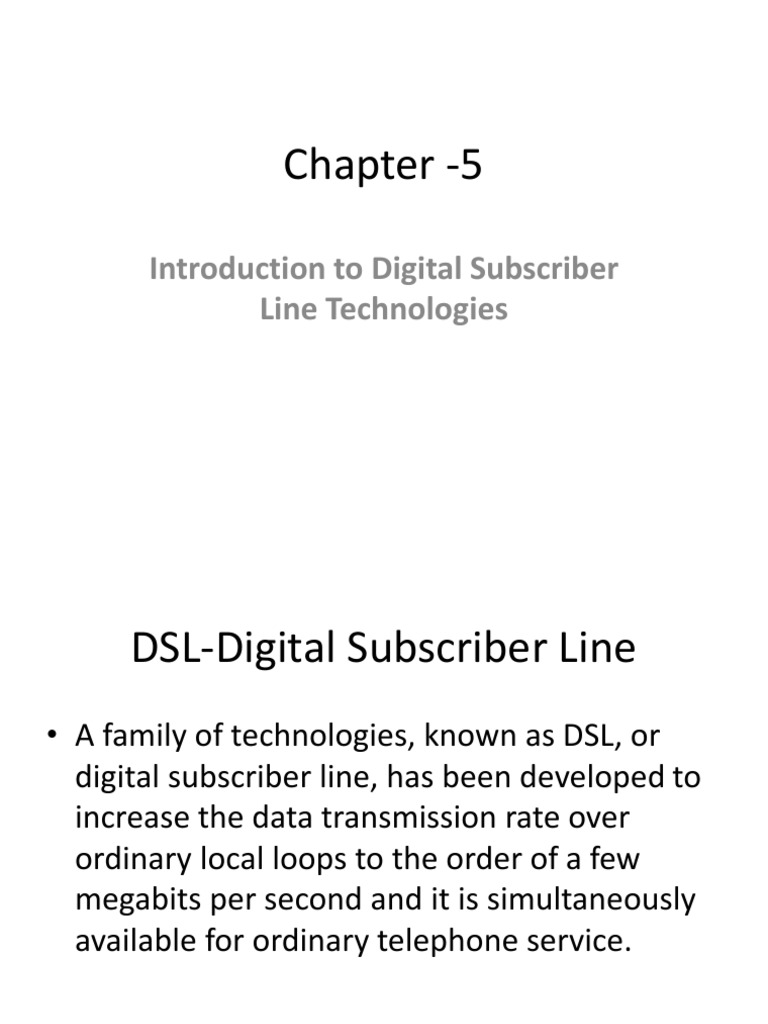 Chapter 5 Introduction To Digital Subscriber Line Technologies PDF