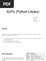 Scipy (Python Library) : Prepared By: Jenish Patel Jesal Zala Kirtan Shah Sanyukta Gautam