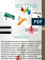 Directing - Motivation - Ordering - Leading - Supervision
