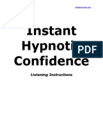 Instant Hypnotic Confidence: Listening Instructions